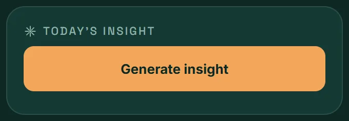 Today’s insight card with the Generate insight button.
